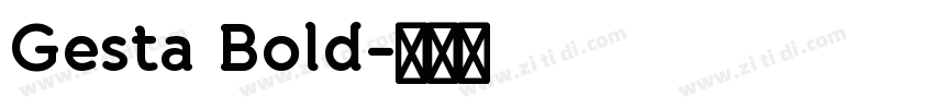 Gesta Bold字体转换